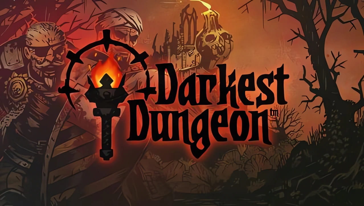 Darkest Dungeon