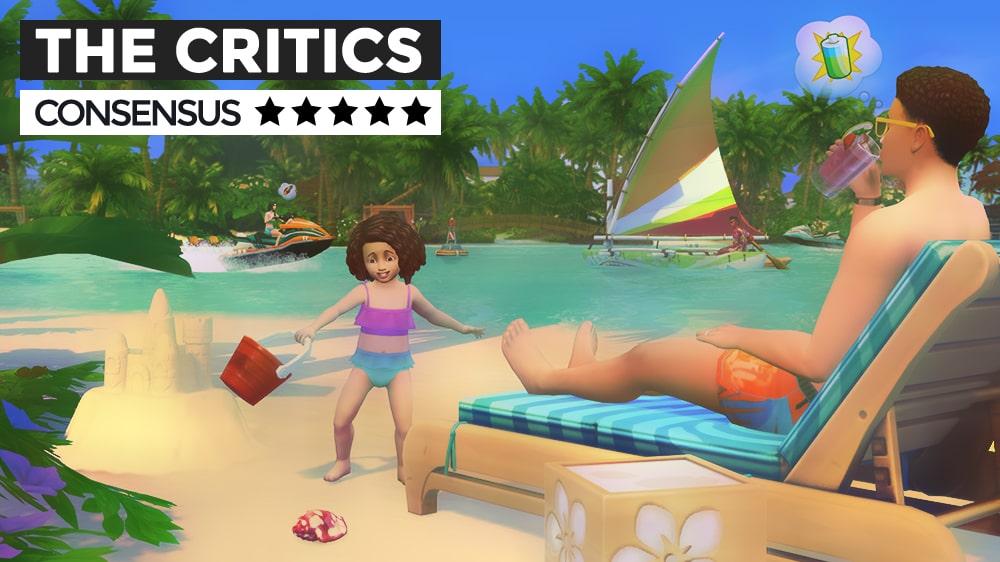 The Critics Consensus - The Sims 4: Island Living for PC/Mac