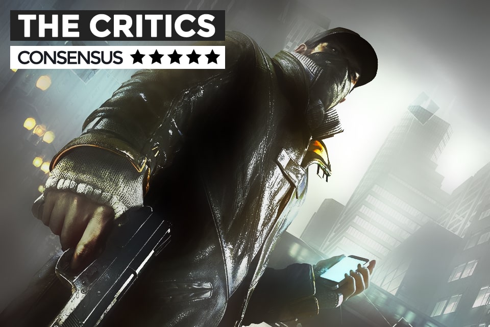 The Critics Consensus - Watch Dogs