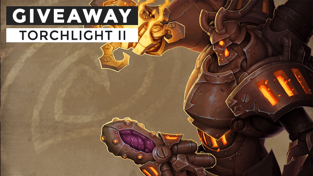 Torchlight II Giveaway