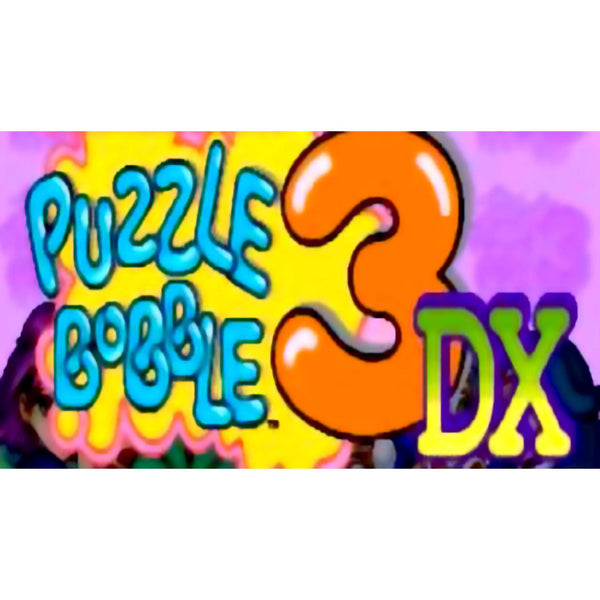 Puzzle Bobble ™ 2X/BUST-A-MOVE ™ 2 Arcade Edition & Puzzle Bobble ™ 3/BUST-A-MOV Puzzle Bobble ™ 2X/BUST-A-MOVE ™ 2 Arcade Edition & Puzzle Bobble ™ 3/BUST-A-MOV