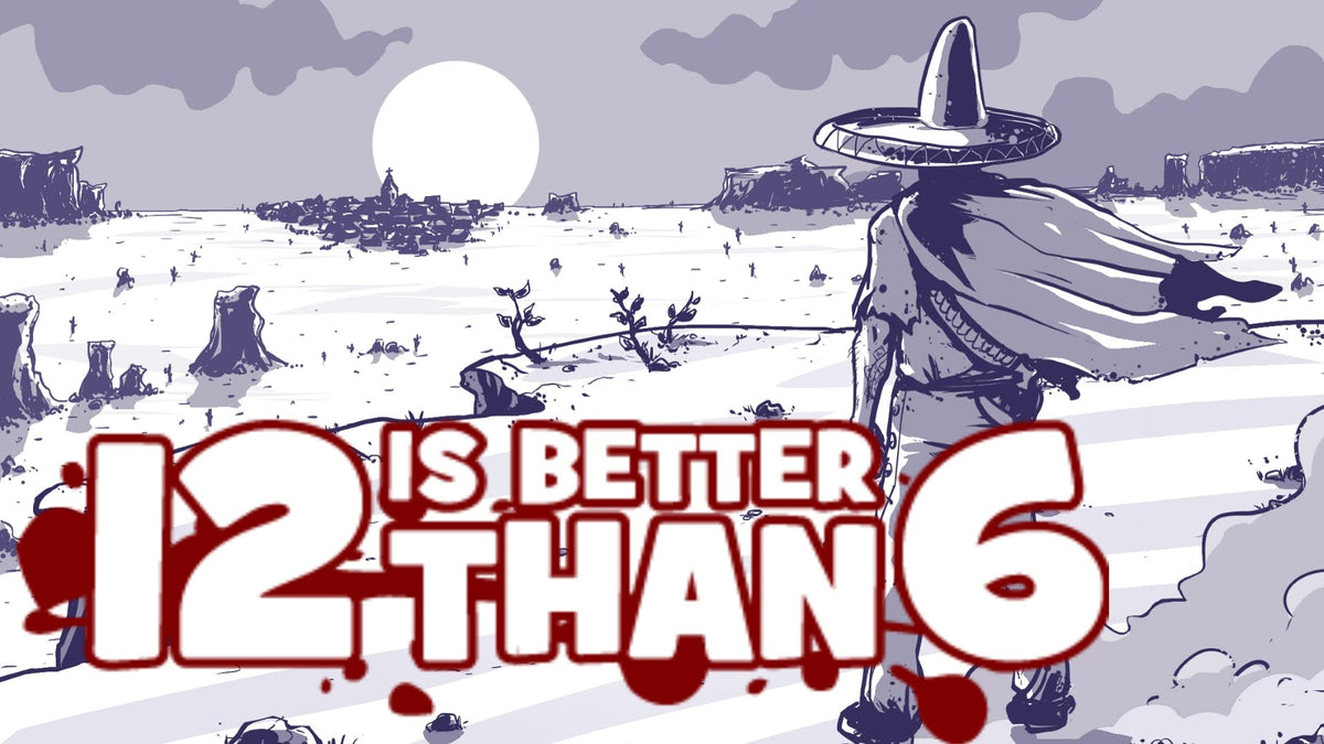 12 is Better Than 6 - PC Mac Linux Steam Game