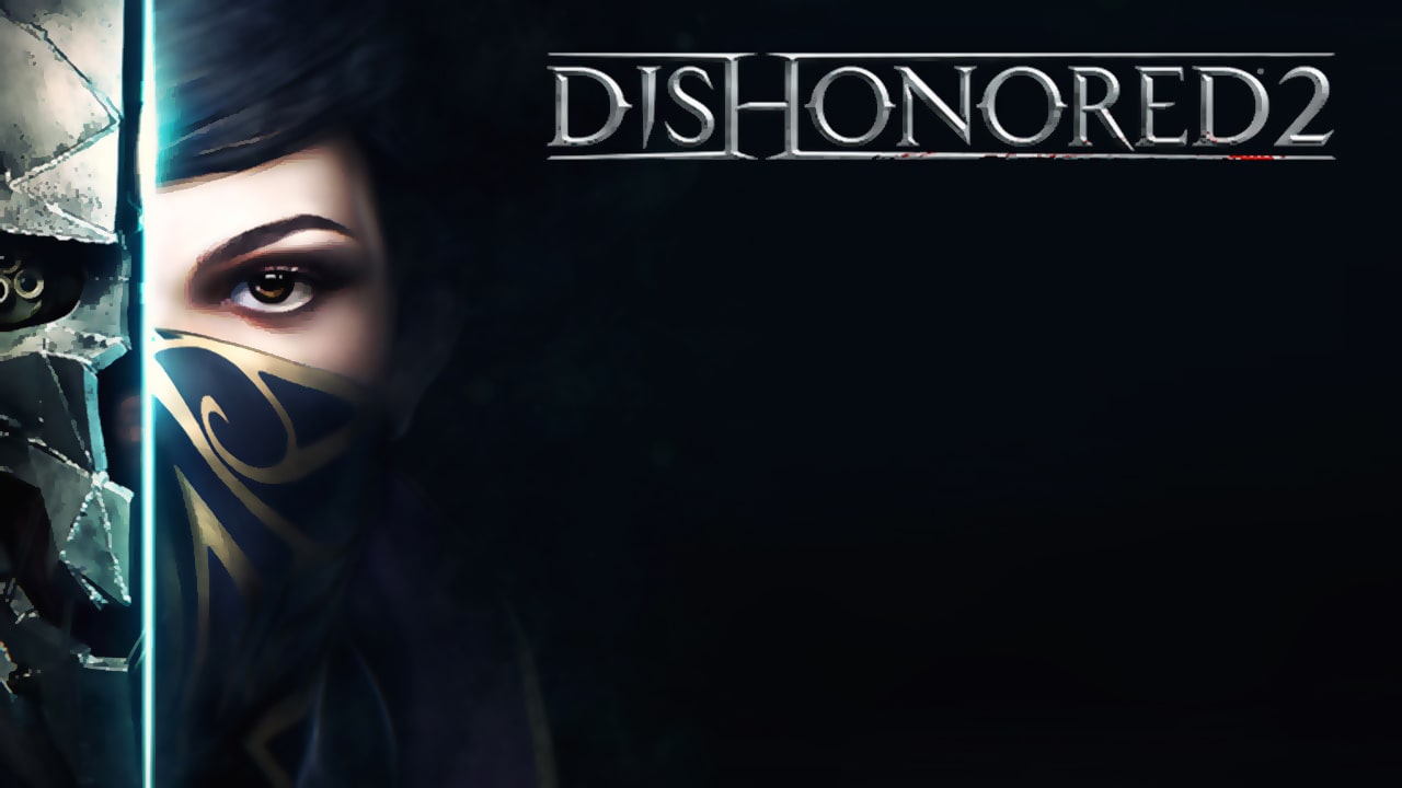 Dishonored 2