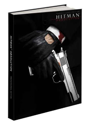 Hitman: Absolution | Prima Official Game Guide | Hardcover